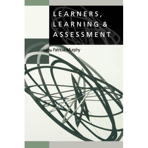 Patricia F. Murphy - Learners, Learning & Assessment