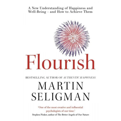 Martin Seligman - Flourish