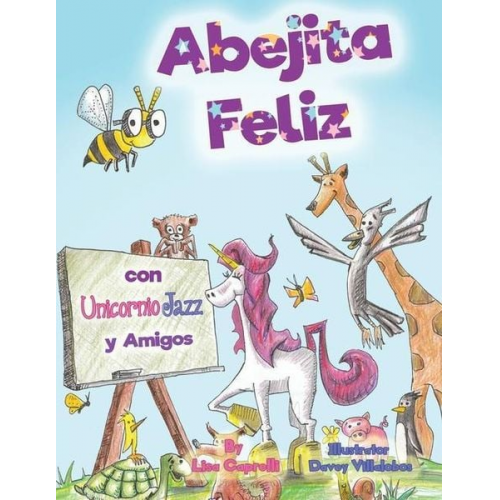 Lisa Caprelli - Abejita Feliz Con Unicornio Jazz y Amigos: En Espanol