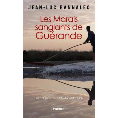 Jean-Luc Bannalec - Les marais sanglants de Guérande