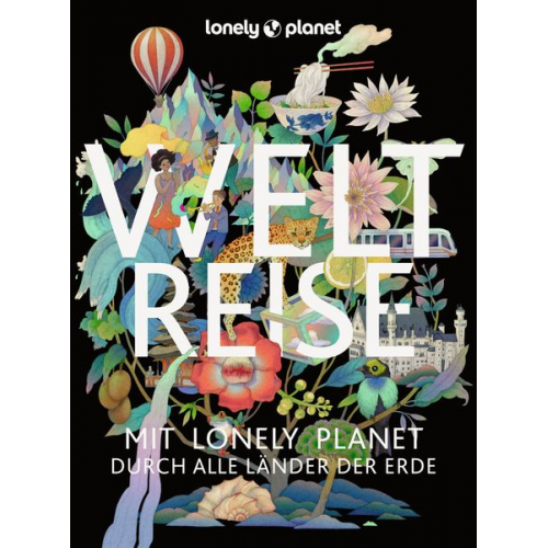 Lonely Planet Verlag - LONELY PLANET Bildband Weltreise