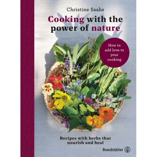 Christine Saahs - Cooking with the power of nature