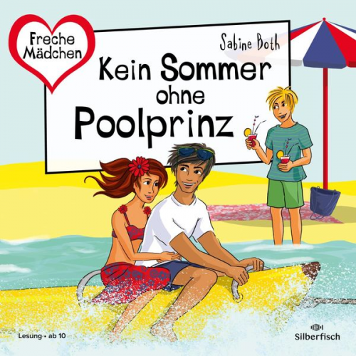 Sabine Both - Freche Mädchen: Kein Sommer ohne Poolprinz