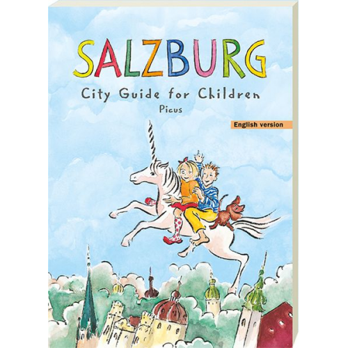 Margit Salamonsberger - Salzburg. City Guide for Children