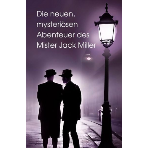 Heidi Axel - Die neuen, mysteriösen Abenteuer des Mister Jack Miller