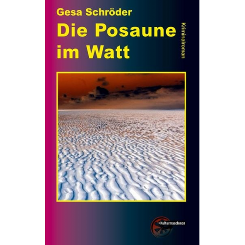 Gesa Schröder - Die Posaune im Watt