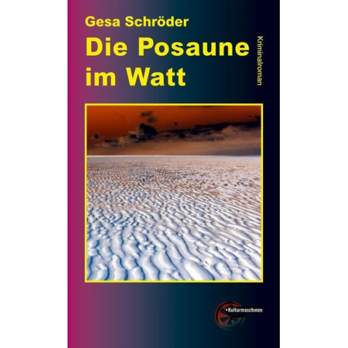 Gesa Schröder - Die Posaune im Watt