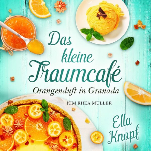 Ella Knopf - Das kleine Traumcafé