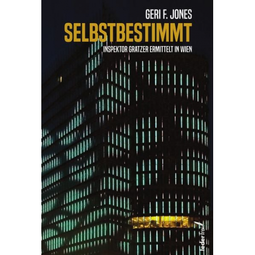 Geri F. Jones - Selbstbestimmt