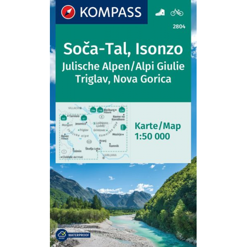 KOMPASS Wanderkarte 2804 Soca-Tal, Isonzo, Alpi Giulie / Julische Alpen, Triglav, Nova Gorica 1:50.000