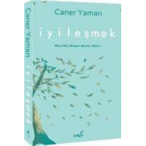 Caner Yaman - Iyilesmek