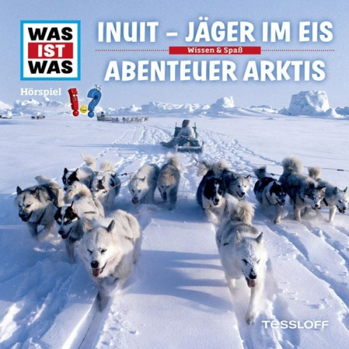 Manfred Baur - 64: Inuit - Jäger im Eis / Abenteuer Arktis