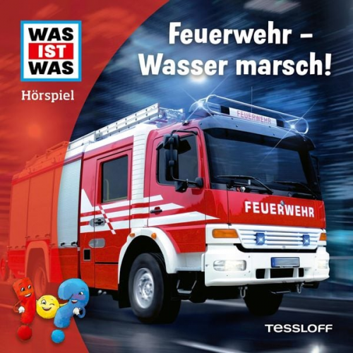 Carolina Zimmermann Johannes Disselhoff - Feuerwehr - Wasser marsch!
