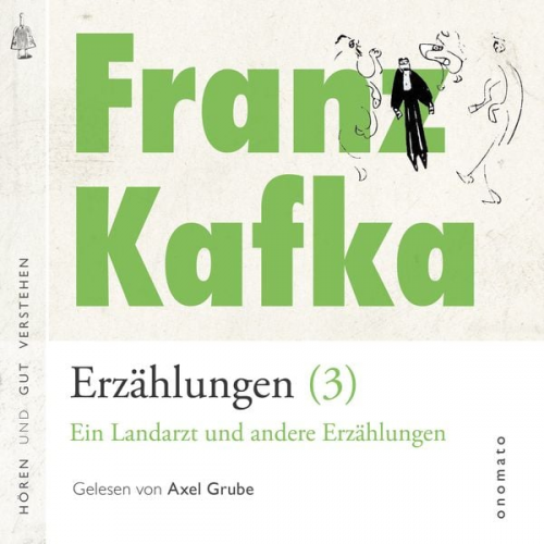 Franz Kafka - Franz Kafka − Erzählungen (#3) - Ein Landarzt und andere Erzählungen