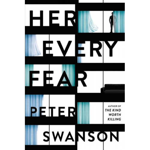 Peter Swanson - Swanson, P: Her Every Fear