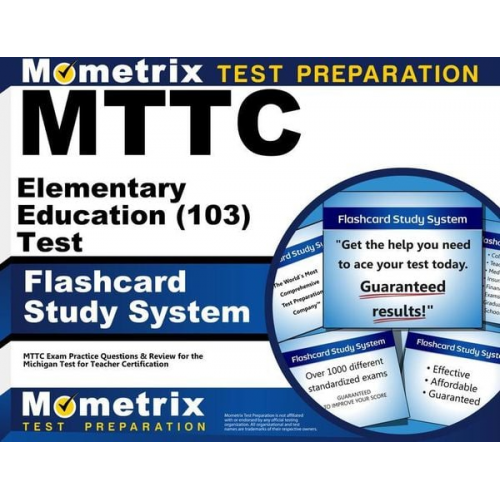 Mttc Elementary Education (103) Test Flashcard Study System