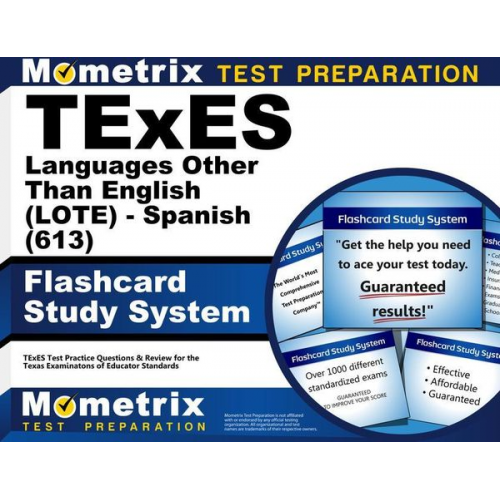 TExES Languages Other Than English (Lote) - Spanish (613) Flashcard Study System
