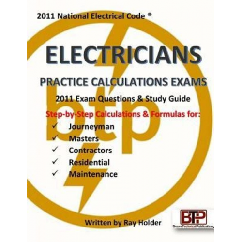 Ray Holder - 2011 Electricians Practice Calculations Exams