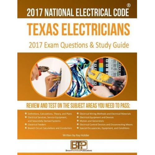 Ray Holder - Texas Electricians Practice Exams and Study Guide