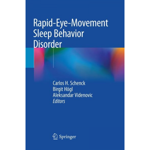 Rapid-Eye-Movement Sleep Behavior Disorder