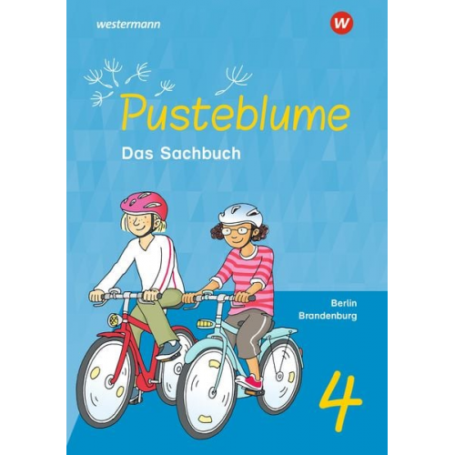 Pusteblume. Sachunterricht 4. Schulbuch. Für Berlin und Brandenburg