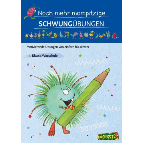 Redaktion Grundschule - Noch mehr mompitzige Schwungübungen