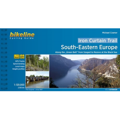Michael Cramer - Iron Curtain Trail / Iron Curtain Trail 5 South-Eastern Europe