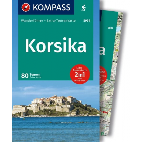 Peter Mertz - KOMPASS Wanderführer Korsika, 80 Touren mit Extra-Tourenkarte