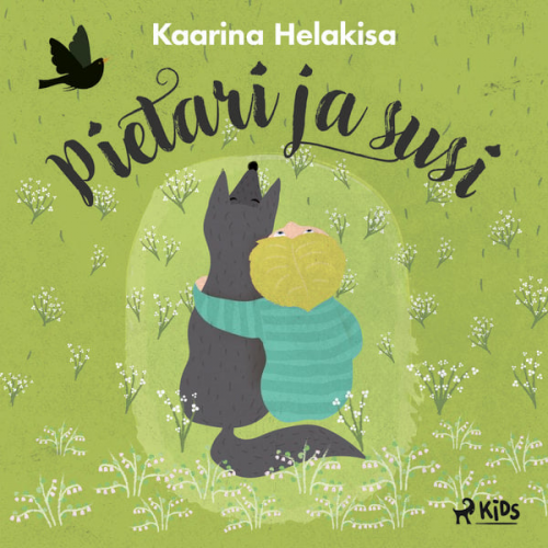 Kaarina Helakisa - Pietari ja Susi