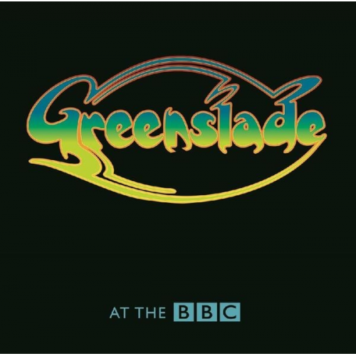 Greenslade - At the BBC - Brillant Box, 2 Audio-CD