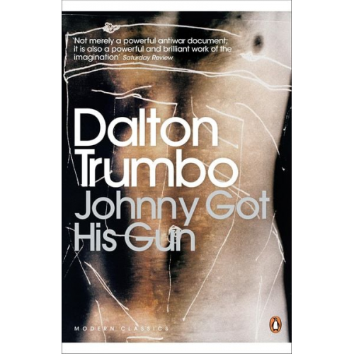 Dalton Trumbo - Johnny Got His Gun