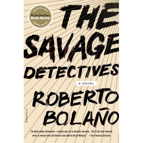 Roberto Bolano - Savage Detectives