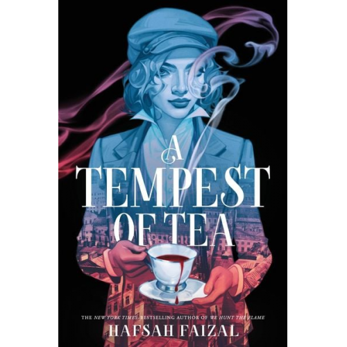 Hafsah Faizal - A Tempest of Tea