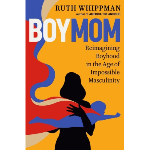 Ruth Whippman - Boymom