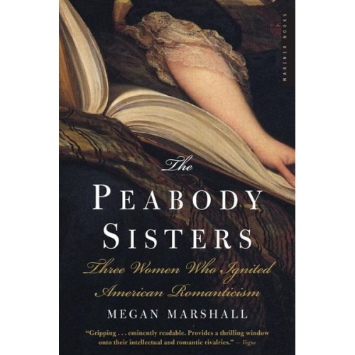 Megan Marshall - The Peabody Sisters
