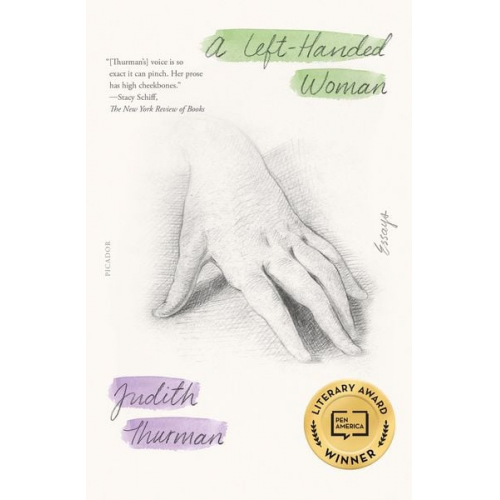 Judith Thurman - A Left-Handed Woman