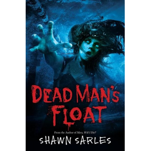 Shawn Sarles - Dead Man's Float