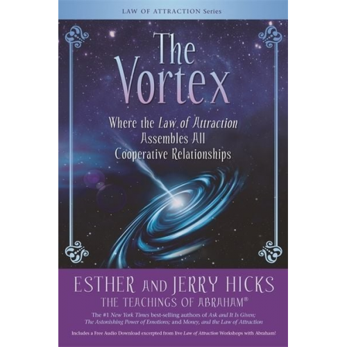 Esther Hicks Jerry Hicks - The Vortex