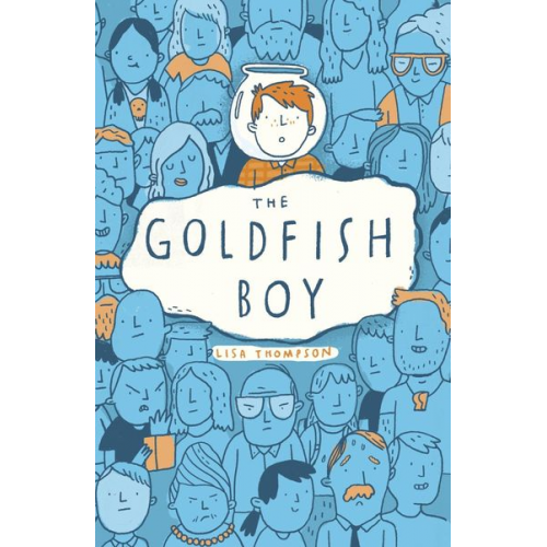 Lisa Thompson - The Goldfish Boy