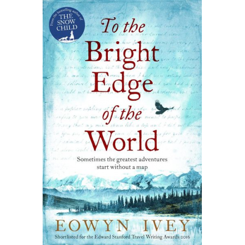 Eowyn Ivey - To the Bright Edge of the World