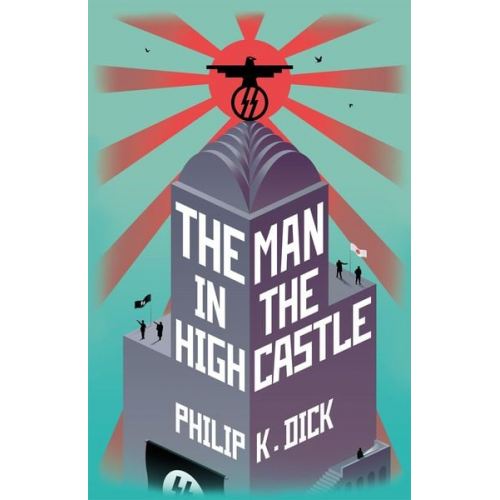 Philip K. Dick - The Man In The High Castle