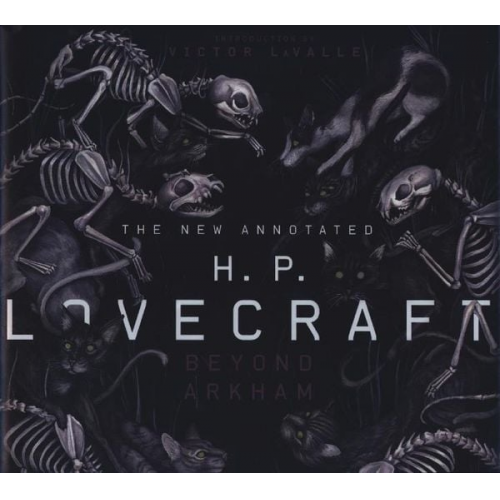 Howard Phillips Lovecraft Leslie S. Klinger Victor LaValle - The New Annotated H.P. Lovecraft