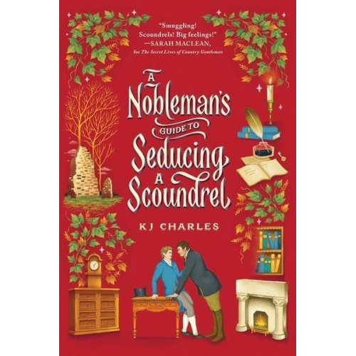 KJ Charles - A Nobleman's Guide to Seducing a Scoundrel