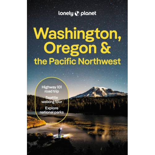 Lonely Planet - Washington, Oregon & the Pacific Northwest