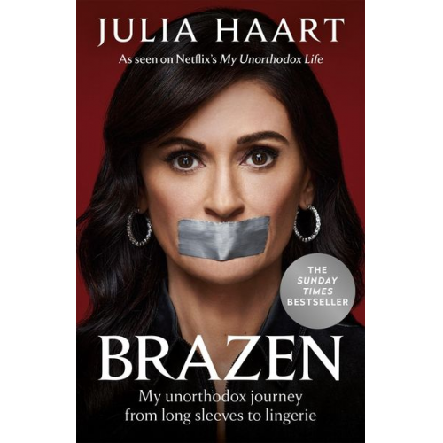 Julia Haart - Haart, J: Brazen