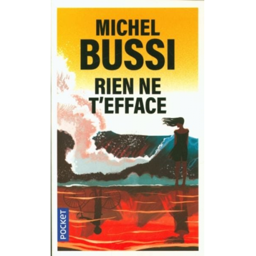 Michel Bussi - Rien ne t'efface