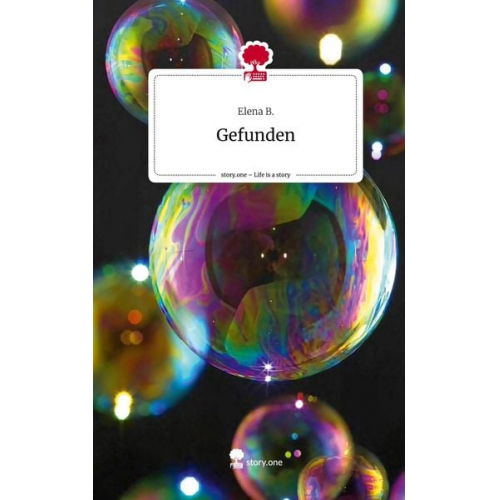 Elena B. - Gefunden. Life is a Story - story.one