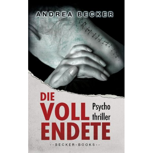 Andrea Becker - Die Vollendete