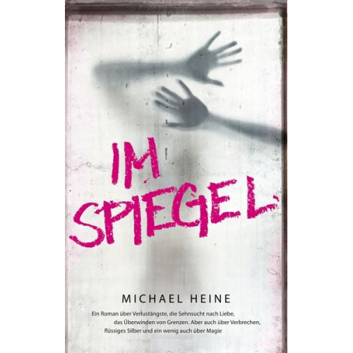 Michael Heine - Im Spiegel