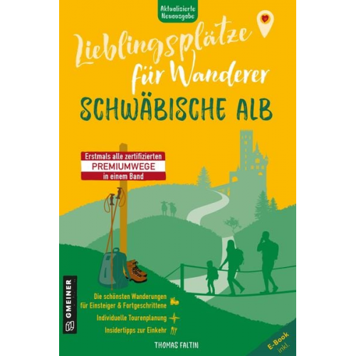 Thomas Faltin - Lieblingsplätze für Wanderer - Schwäbische Alb